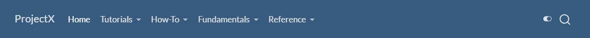 A navigation bar titled 'ProjectX' on the left. To the right of the title are the menu items 'Home', 'Tutorials', 'How-To', 'Fundamentals', and 'Reference'. 'Home' is in a lighter color than the other menu options. The other menu options have a triangle pointing down next to each one, indicating the existence of a drop-down menu. There is a search bar on the far right side of the navigation bar.